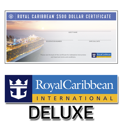 RCCL Certificates - Deluxe $500